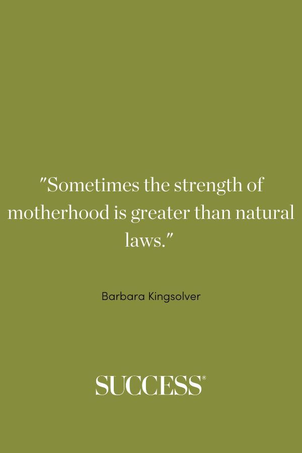 “Sometimes the strength of motherhood is greater than natural laws.