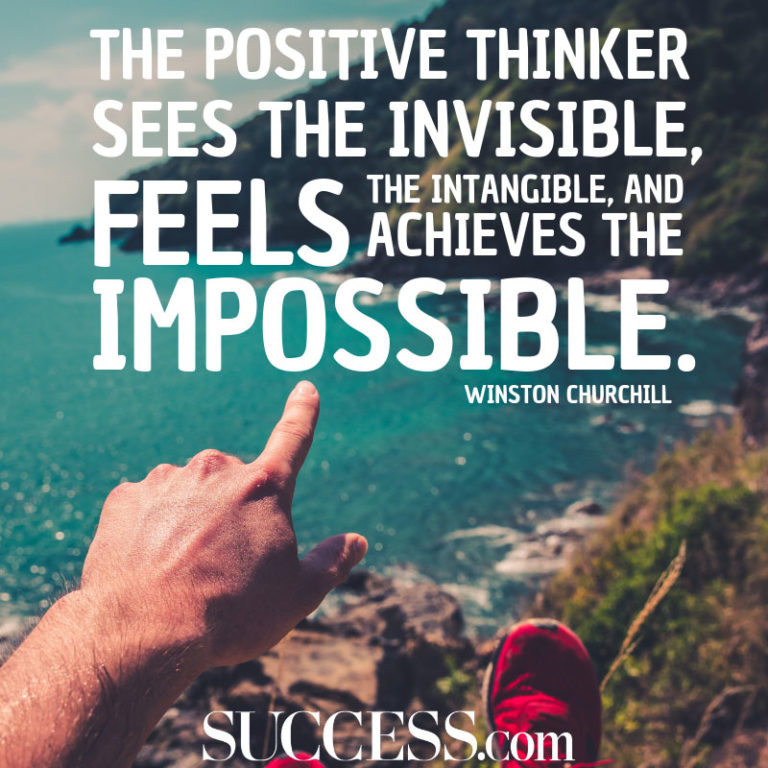 11 Moving Quotes About the Power of Positive Thinking | SUCCESS