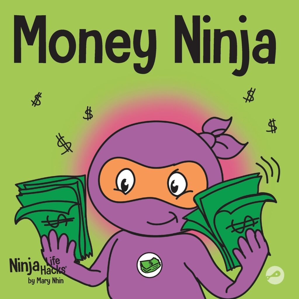 An image of the book, "Money Ninja" by Mary Nhin.