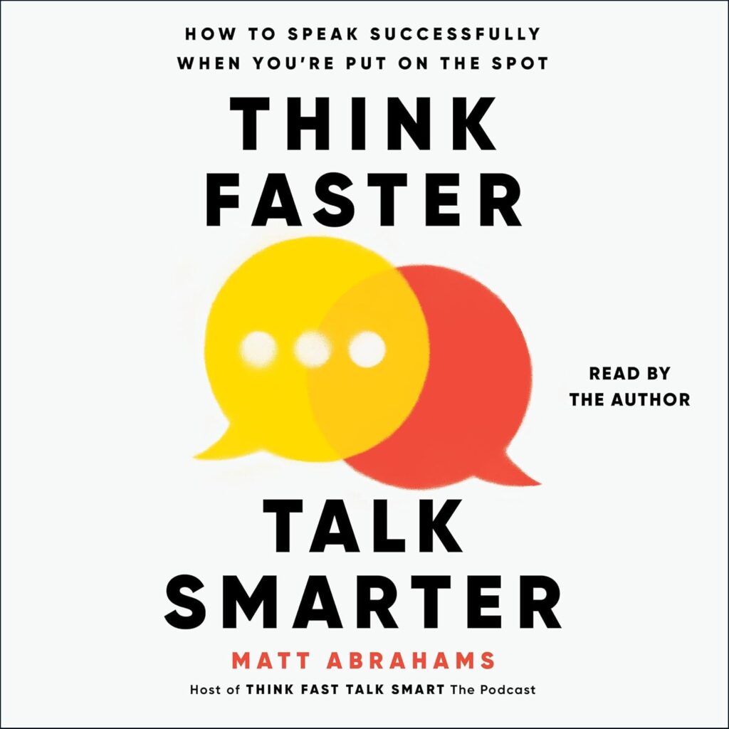 Think Faster, Talk Smarter book cover