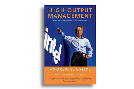 Cover of High Output Management Book with a picture of the the author Andrew Grove on the cover.