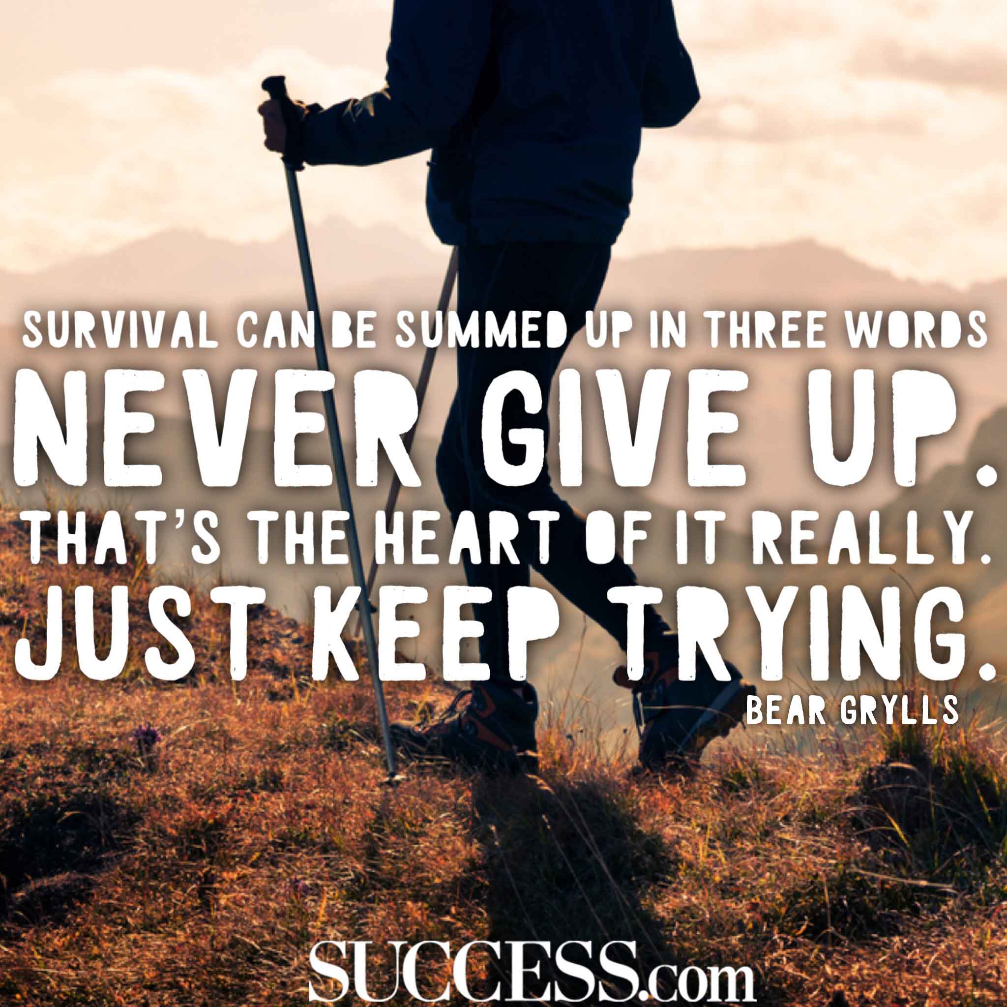 15 Inspiring Quotes About Never Giving Up - SUCCESS