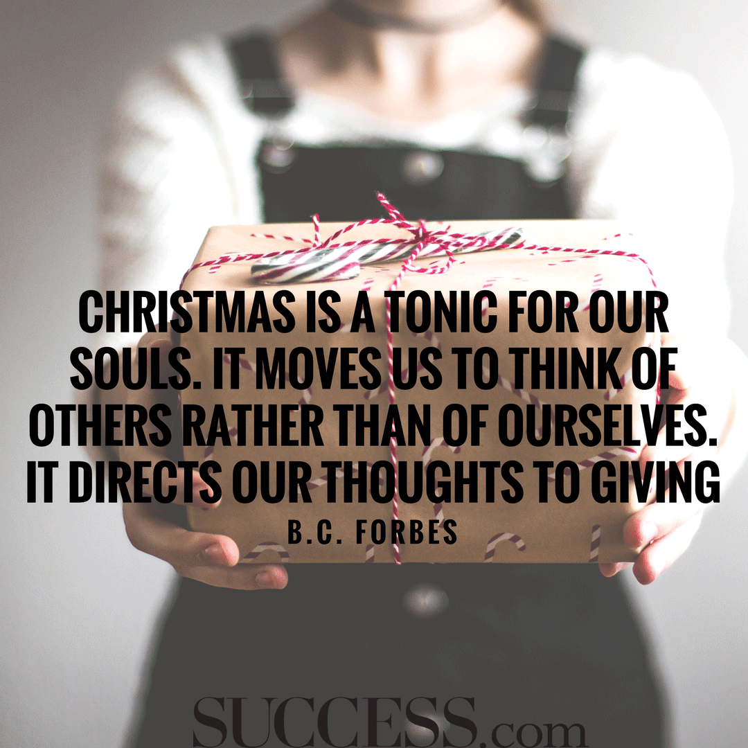 15 Quotes About the Spirit of Christmas | SUCCESS