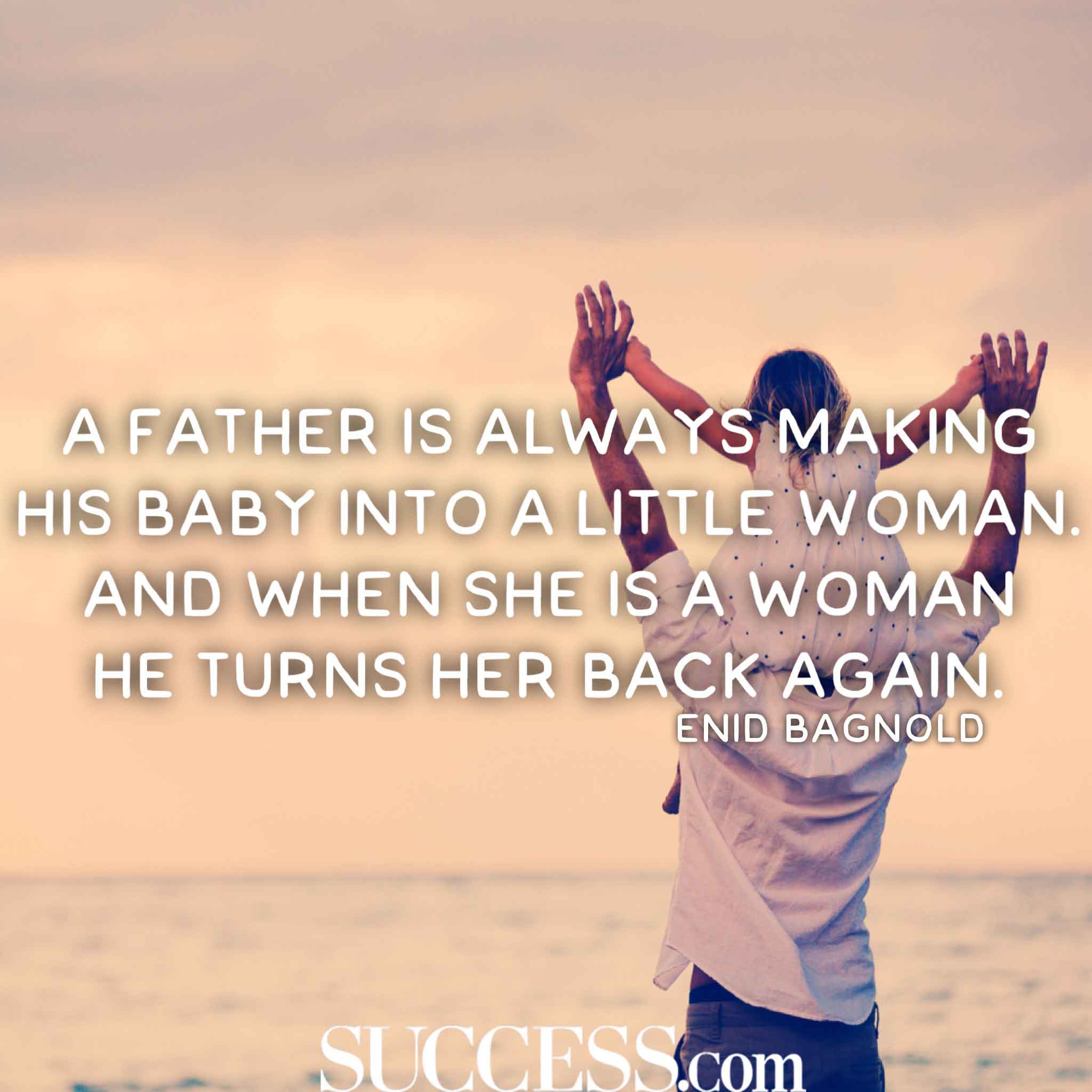 12 Inspirational Quotes About Being A Father Richi Quote