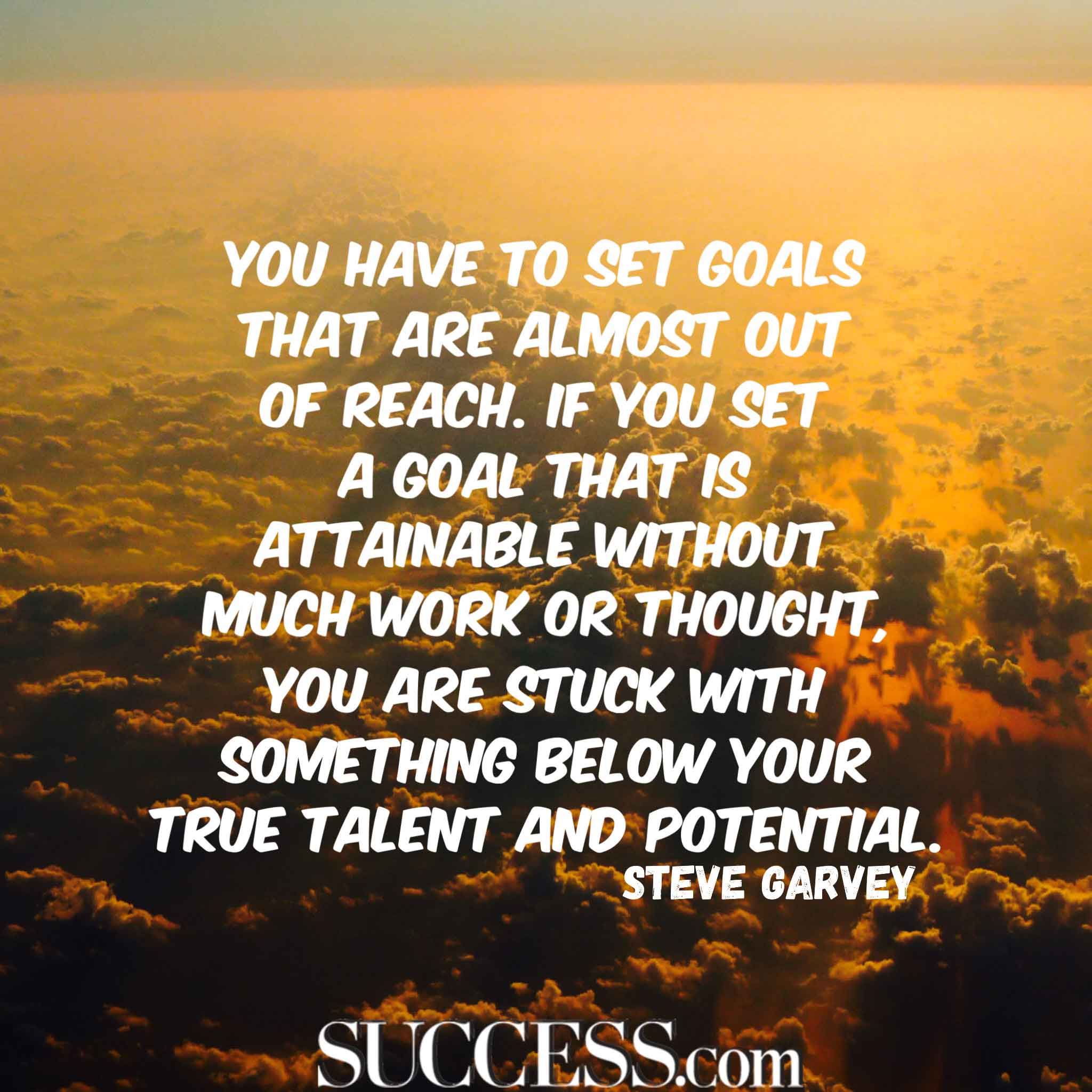18 Motivational Quotes About Successful Goal Setting - SUCCESS