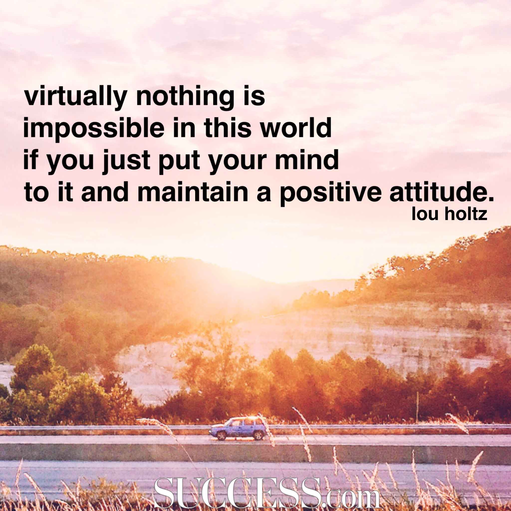 quotes on positive attitude achievers